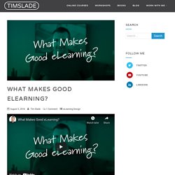 What Makes Good eLearning?
