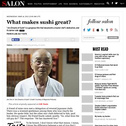 What makes sushi great? - Chefs and Cooks