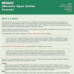 What is a MOOC? - MOOC (Massive Open Online Course)
