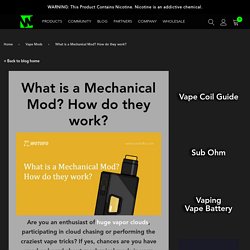 How to Use a Mech Mod Explained