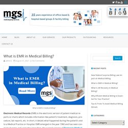 What is EMR in Medical Billing? - MGSI-Blog