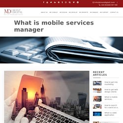 What is mobile services manager