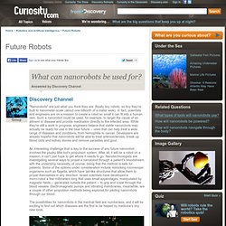 What can nanorobots be used for? - Curiosity