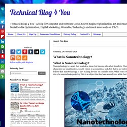 What is Nanotechnology?