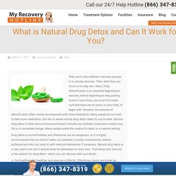 What is Natural Drug Detox and Can It Work for You?