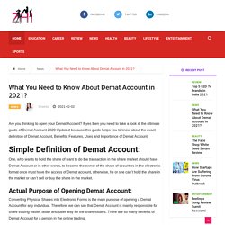 What You Need to Know About Demat Account in 2021?