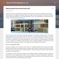 What you Need to Know about Goods Lifts?