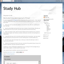 Study Hub: What You Need To Know Before Appearing For PTE Exam?