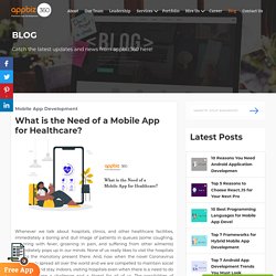 What is the Need of a Mobile App for Healthcare?