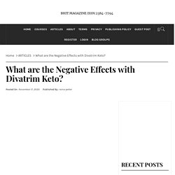 What are the Negative Effects with Divatrim Keto?