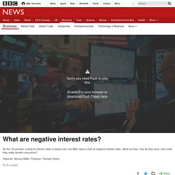 What are negative interest rates?