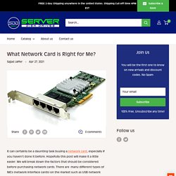 What Network Card is Right for Me?