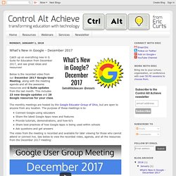What's New in Google - December 2017