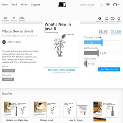 What's New in Java 8 by Adam L. Davis