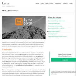 What’s new in Kyma 7? | kyma