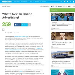 What&#039;s Next in Online Advertising? - Mashable