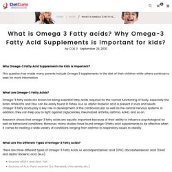 What is Omega 3 Fatty acids? – www.cos3.in
