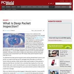 What Is Deep Packet Inspection?