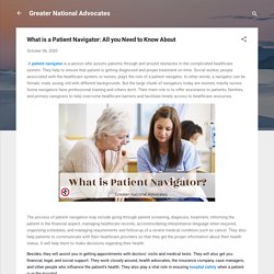What is a Patient Navigator: All you Need to Know About