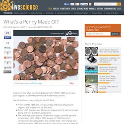 What's a Penny Made Of?