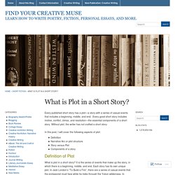 What is Plot in a Short Story? « Find Your Creative Muse