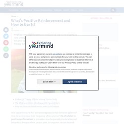 What's Positive Reinforcement and How to Use It?