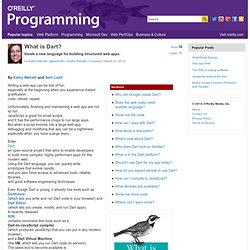 What is Dart? - Programming - O'Reilly Media