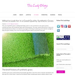 How to Choose the Good Quality Synthetic Grass?