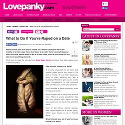 What to Do if You’re Raped on a Date – Date Rape Victim