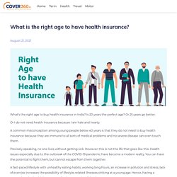 What is the right age to have health insurance?