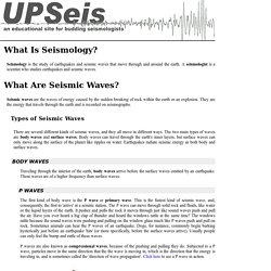 What Is Seismology and What Are Seismic Waves?