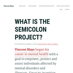 What Is The Semicolon Project?