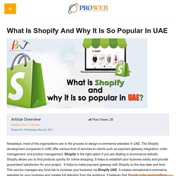 What Is Shopify And Why It Is So Popular In UAE