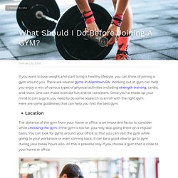What Should I Do Before Joining A GYM?