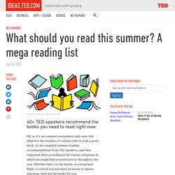 What should you read this summer? A mega reading list