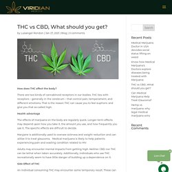 THC Vs CBD, What Should You Get? - Viridian Medicine