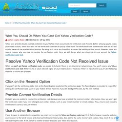 What You Should Do When You Can’t Get Yahoo Verification Code?