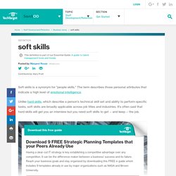 What is soft skills? - Definition from WhatIs.com