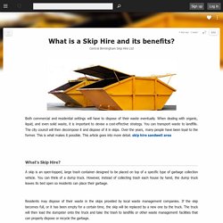 What is a Skip Hire and its benefits?