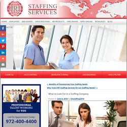 What to Look For in a Staffing Company