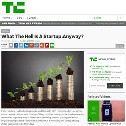 What The Hell Is A Startup Anyway?