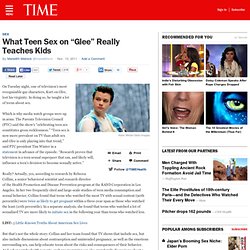 What Teen Sex on “Glee” Really Teaches Kids