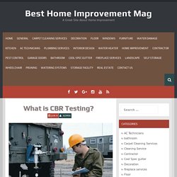 What is CBR Testing? – Best Home Improvement Mag