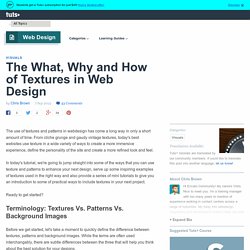 The What, Why and How of Textures in Web Design