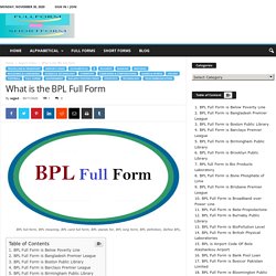 What is the BPL Full Form - Full Form - Short Form