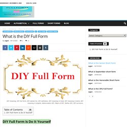 What is the DIY Full Form - Full Form - Short Form