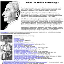 What the Hell is Praxeology?