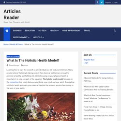 What Is The Holistic Health Model?