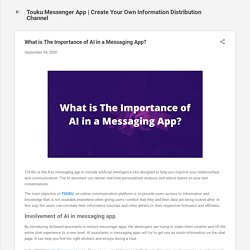 What is The Importance of AI in a Messaging App?