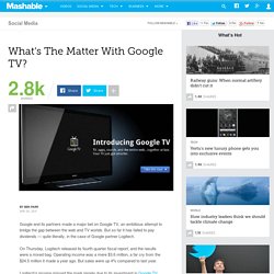 What's The Matter With Google TV?